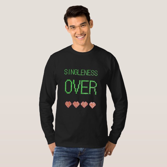 Singleness Over Celebration Love Hearts Fun Design T-Shirt (Front Full)
