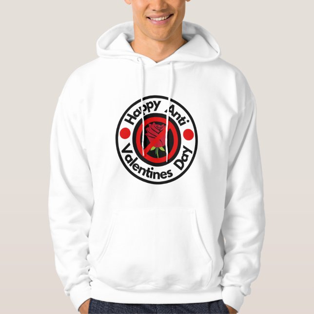 Singles Awareness Day Funny Anti Valentines Day Hoodie (Front)