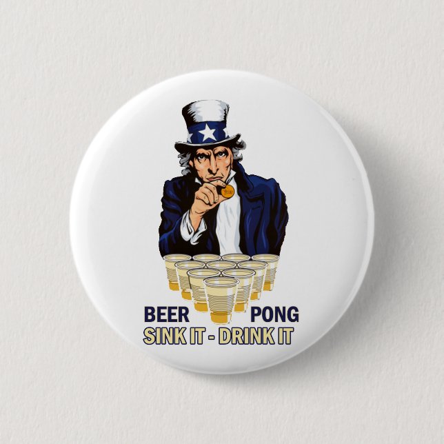 Sink it Drink it Abe Lincoln 6 Cm Round Badge (Front)