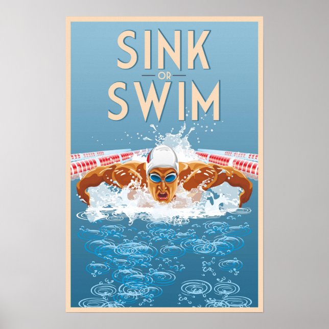 Sink or Swim, Motivational Poster (Front)