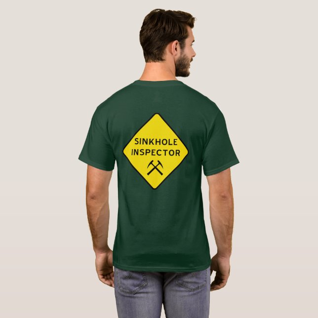 Sinkhole Inspector T-Shirt (Back Full)