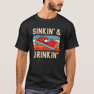 Sinking and Drinking Bag Toss Summer Games Funny C T-Shirt