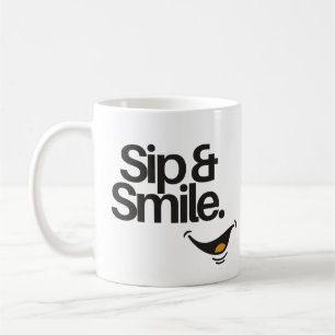 Sip and Smile Cute Positive Quote Coffee Mug