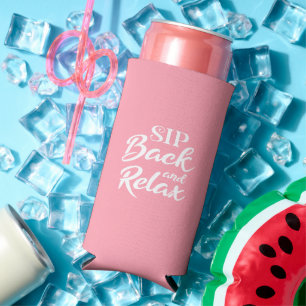 Sip Back and Relax Pink Slim Seltzer Can Cooler