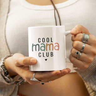 Sip In Style: The Cool Mama Club Coffee Mug