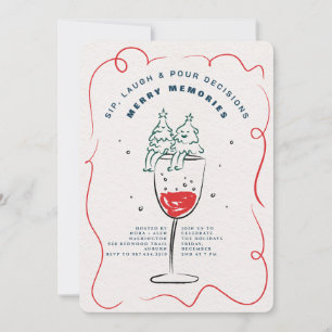 SIP, LAUGH & POUR DECISIONS CHRISTMAS PARTY INVITATION