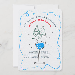 SIP, LAUGH & POUR DECISIONS CHRISTMAS PARTY INVITATION