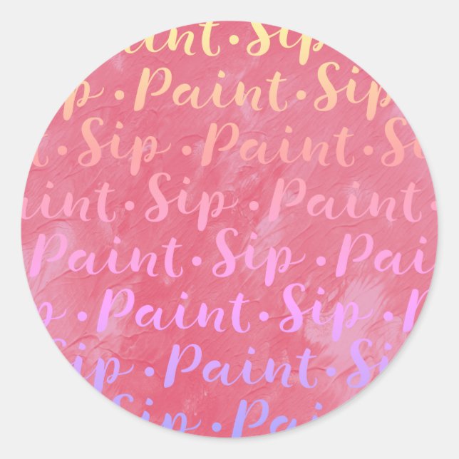 Sip & Paint Classic Round Sticker (Front)