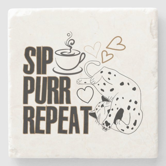 sip, purr, repeat.w stone coaster (Front)