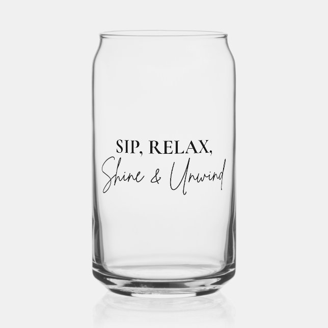 Sip, Relax, Shine & Unwind Glass Mug (Front)