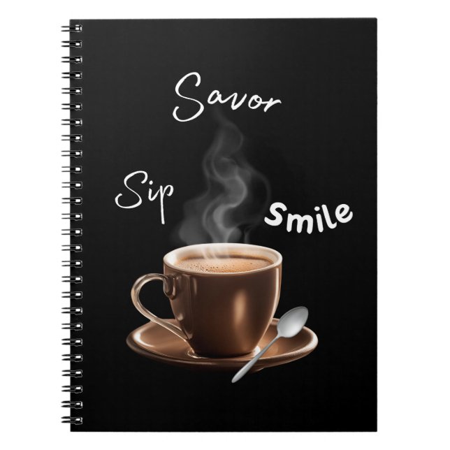 Sip Savour Smile Notebook (Front)