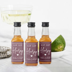 Sip Sip Hooray Bachelorette Party Favour Liquor Bottle Label