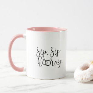 Sip Sip Hooray Bachelorette Party Mug