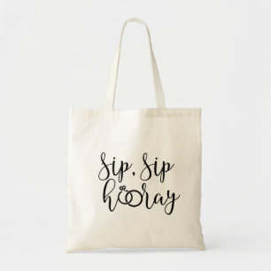 Sip Sip Hooray Bachelorette Party Tote Bag