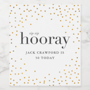 sip sip hooray birthday bottle label
