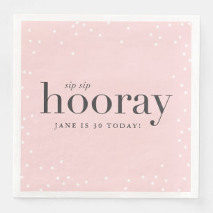 sip sip hooray birthday party napkin