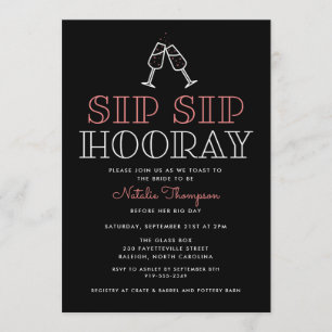 Sip Sip Hooray Champagne Toast Bridal Shower Invitation