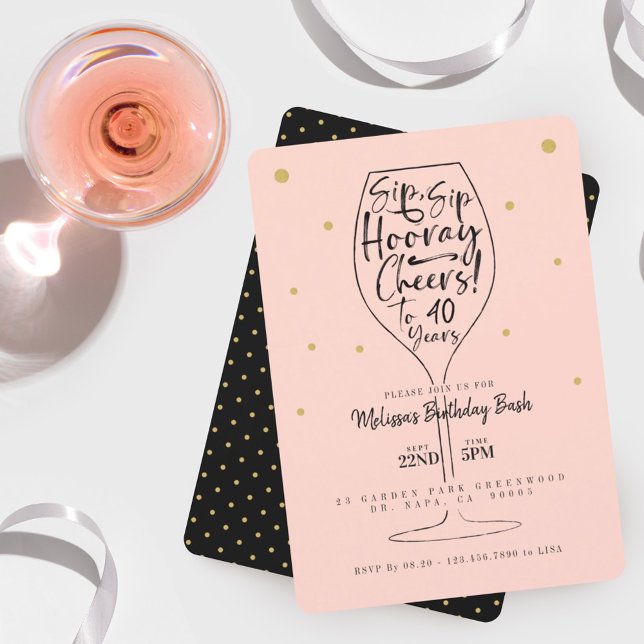 Sip, Sip Hooray Cheers Black & Pink Wine Birthday Invitation (Creator Uploaded)