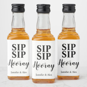 Sip Sip Hooray Favour Liquor Bottle Label