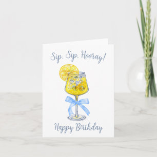 Sip Sip Hooray Limoncello Birthday Card
