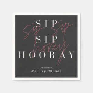 Sip Sip Hooray Modern Black Celebration Party Napkin