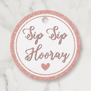 Sip Sip Hooray Rose Gold Bridal Shower Round Wine Favour Tags