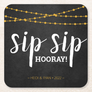 Sip Sip Hooray Wedding Shower Drink Coaster Favour