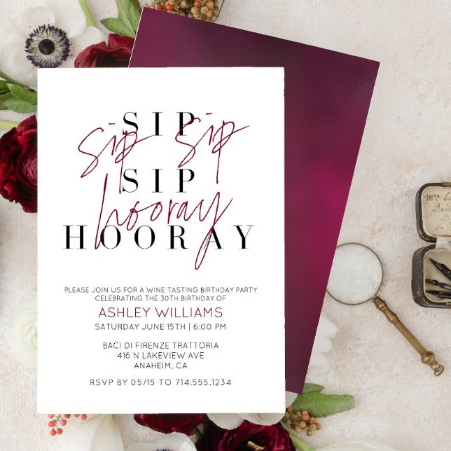 Sip Sip Hooray Wine Tasting Birthday Party Invitation (Creator Uploaded)