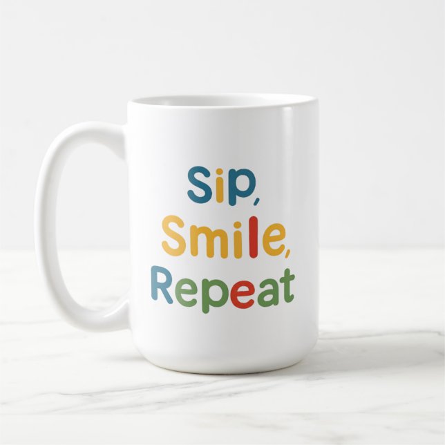 Sip, Smile, Repeat - Classic 15 oz Mug (Left)