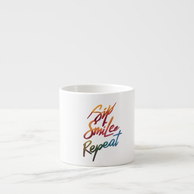 Sip, Smile, Repeat - Speciality Espresso Mugs (Front)