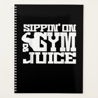 Sippin On Gym Juice - Mens Workout Shirts Funny Planner
