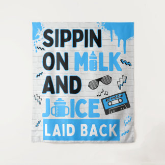 Sippin on Milk & Juice Blue/Black Hip Hop Birthday Tapestry