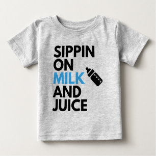 Sippin on Milk & Juice Cute Baby Boy Hip Hop Theme T-Shirt