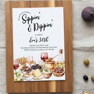 Sipping and Dipping Charcuterie Any Age Birthday Invitation