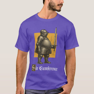 Sir Cumference Funny Unhinged Gen Z Brainrot Medie T-Shirt