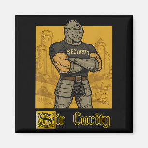 Sir Curity Funny Security Pun Knight Mediaeval Mem Magnet