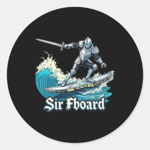 Sir Fboard Shirt Retro Surfer Knight Classic Round Sticker