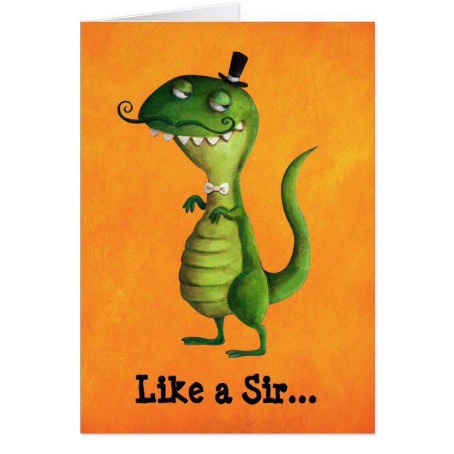 Sir T-rex with Moustaches (Front)