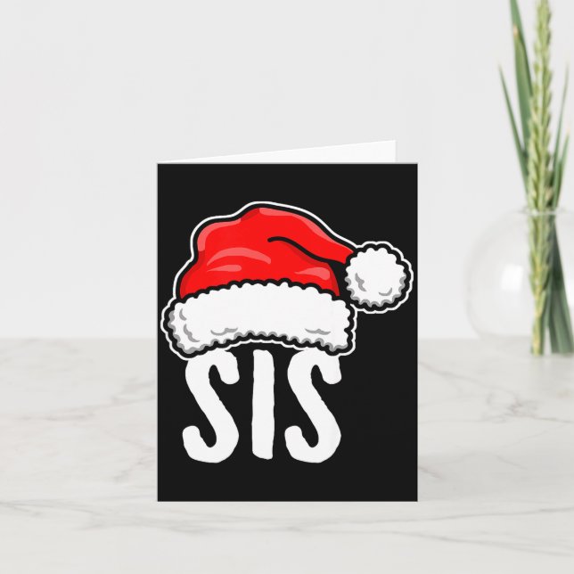Sis Christmas Santa Family Matching Pajamas Sister Card (Front)