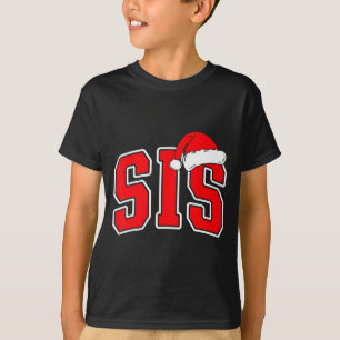 Sis Claus Christmas Matching Family Xmas Pajama Si T-Shirt