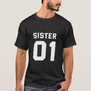 Sister 01 T-Shirt