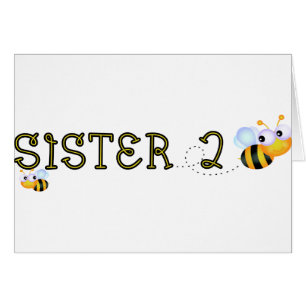 Sister 2 Bee
