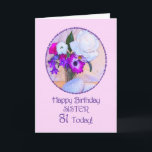 Sister, 81st birthday with painted flowers. card<br><div class="desc">A simple but elegant 81st birthday card for a sister,  with a flower painting. A painting of a vase of flowers is framed in daisies. The whole is on a delicate pink background. The inside message can be changed to your requirements.</div>