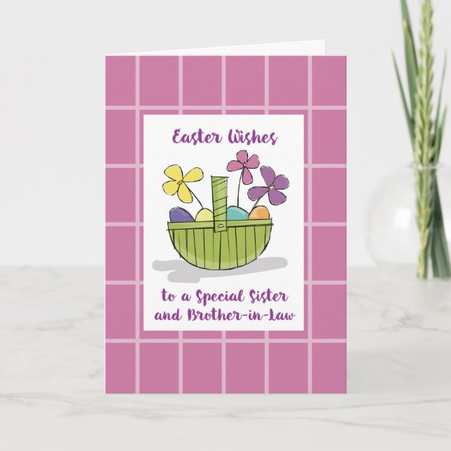 Sister and Brother in Law Easter Wishes Basket  Card (Front)