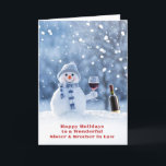 Sister and Husband Brother in Law Cute Christmas  Card<br><div class="desc">A fun way to send many happy thoughts to a wonderful sister and her husband,  your brother in law. A darling snowman,  holds up a glass of wine as if in a toast,  as the snow falls.</div>