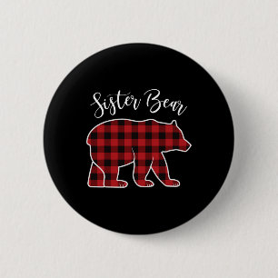 Sister Bear Pajama Red Buffalo Xmas Funny Family C 6 Cm Round Badge