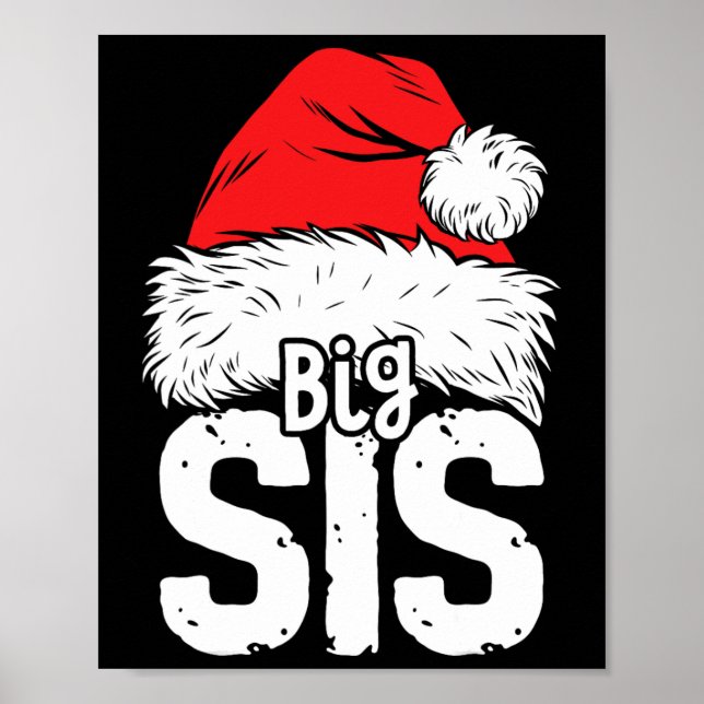 Sister Big Santa Christmas Family Matching Pyjamas Poster (Front)