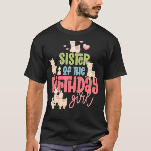 Sister Birthday Girl Llama Party Fiesta Llamazing  T-Shirt
