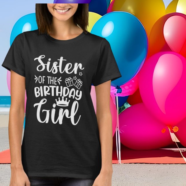 Sister Birthday Girl word art  T-Shirt (Creator Uploaded)