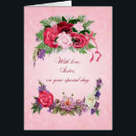 Sister Birthday Gorgeous Roses<br><div class="desc">This birthday card for a sister has beautiful roses in full bloom. The pink background has pale pink roses showing through. A gorgeous,  traditional birthday card that will give real joy.</div>